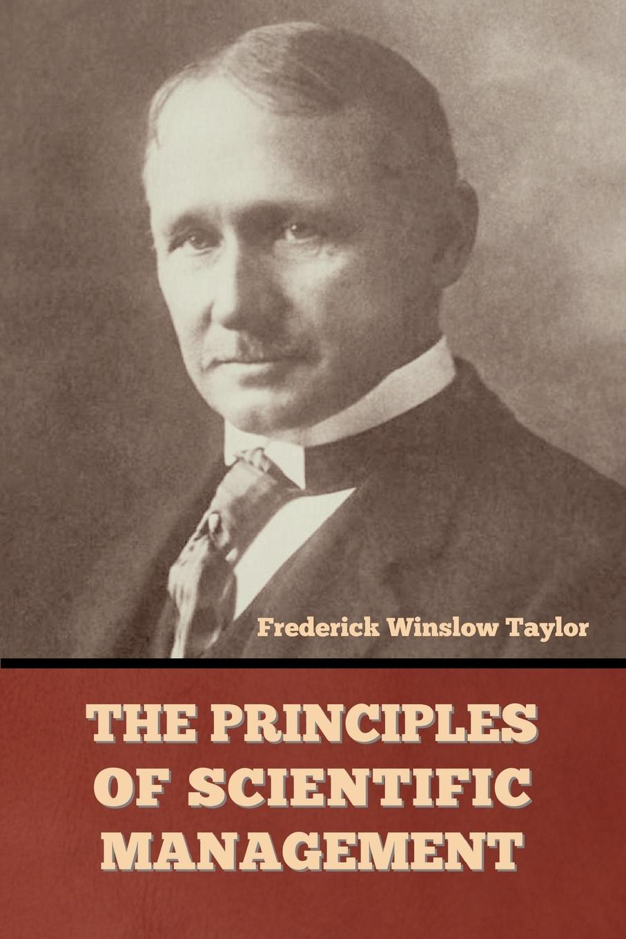 Könyv The Principles of Scientific Management 