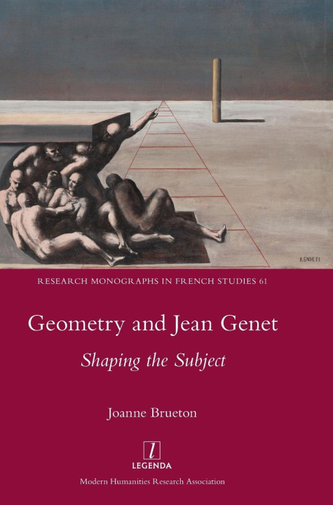 Knjiga Geometry and Jean Genet Joanne Brueton