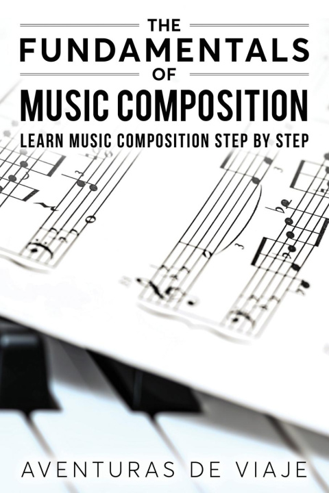 Kniha Fundamentals of Music Composition 