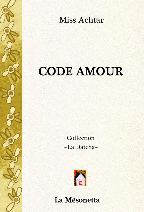 Knjiga Code Amour Miss Achtar