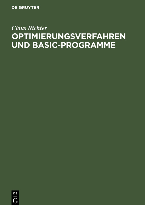 Knjiga Optimierungsverfahren und BASIC-Programme Claus Richter