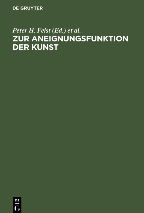 Buch Zur Aneignungsfunktion der Kunst Kurt Faustmann