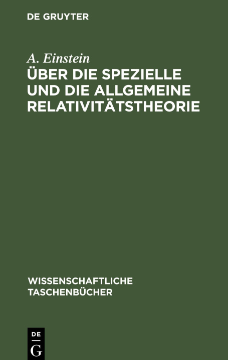 Kniha UEber die spezielle und die allgemeine Relativitatstheorie 