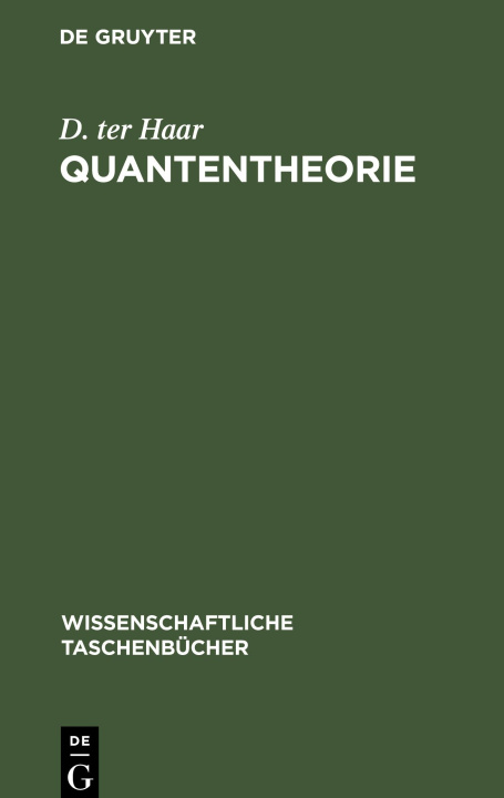 Knjiga Quantentheorie D. ter Haar