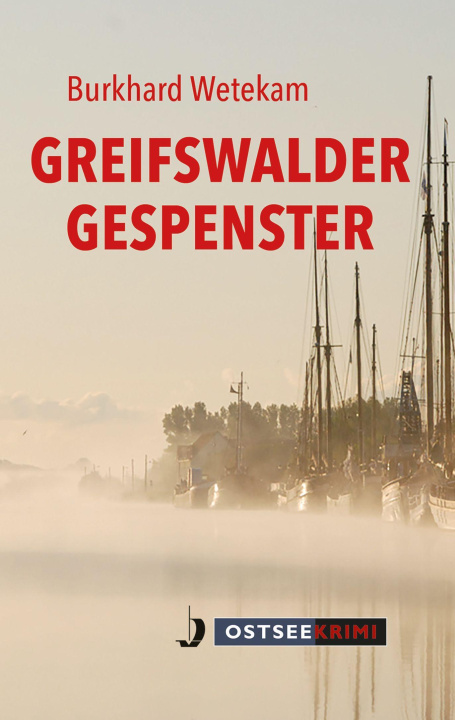 Kniha Greifswalder Gespenster Burkhard Wetekam