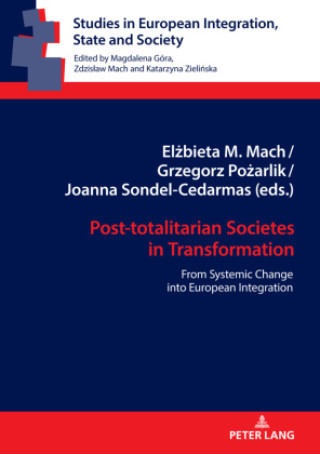 Kniha Post-totalitarian Societies in Transformation Elzbieta Mach