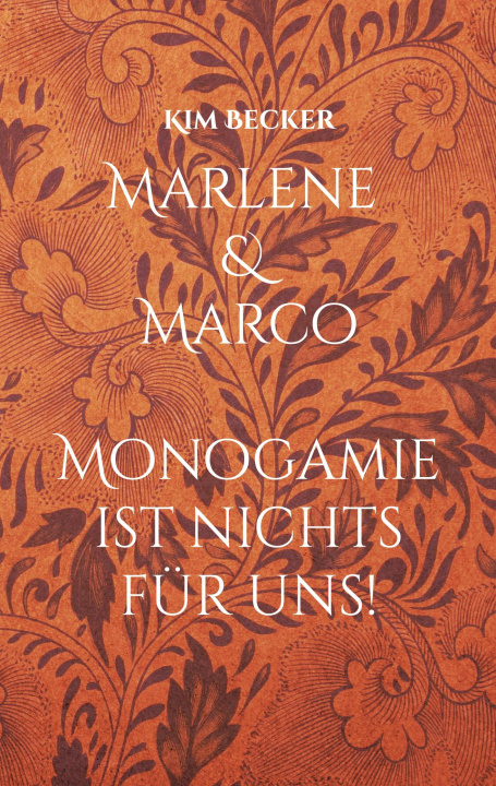 Knjiga Marlene & Marco Kim Becker