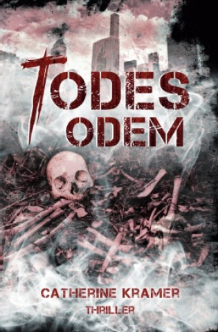 Knjiga Todesodem Catherine Kramer