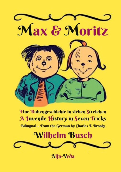 Kniha Max & Moritz Bilingual Charles T. Brooks