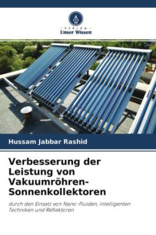 Könyv Verbesserung der Leistung von Vakuumröhren-Sonnenkollektoren 