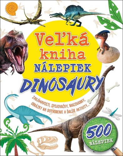 Carte Veľká kniha nálepiek Dinosaury 