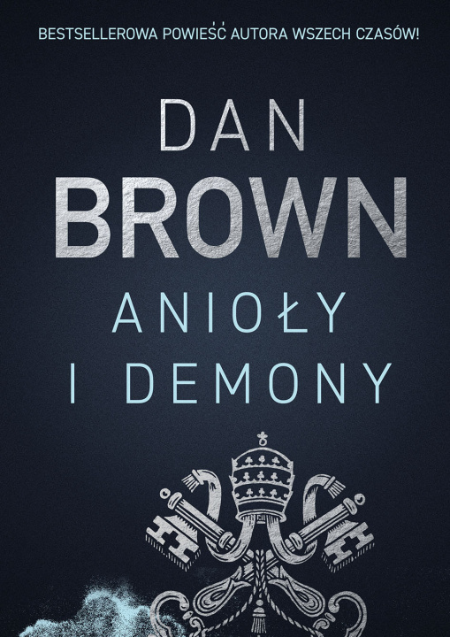 Kniha Anioły i demony wyd. 2022 Dan Brown
