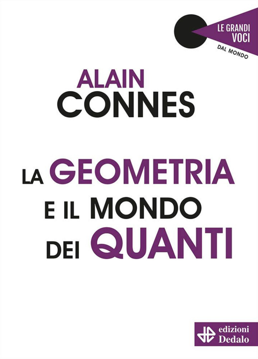 Könyv geometria e il mondo dei quanti Alain Connes