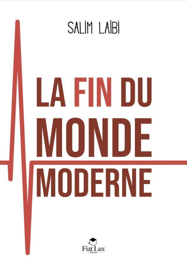 Kniha La Fin du Monde Moderne LaIbi Salim