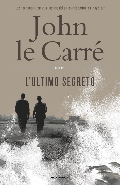 Книга L'ultimo segreto John Le Carré