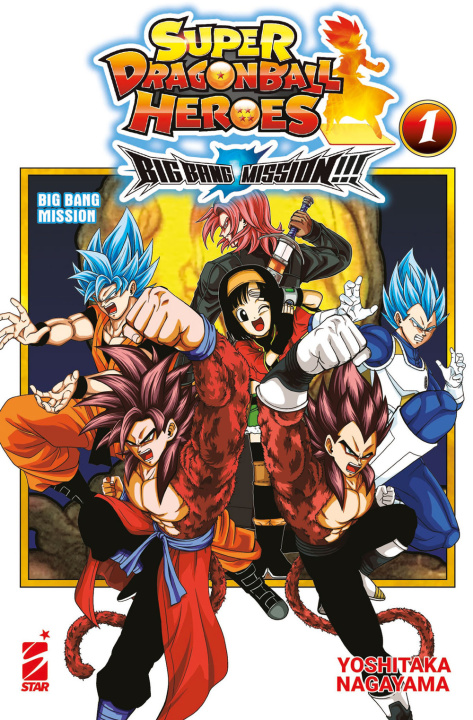 Könyv Big bang mission!!! Super dragon ball heroes Yoshitaka Nagayama