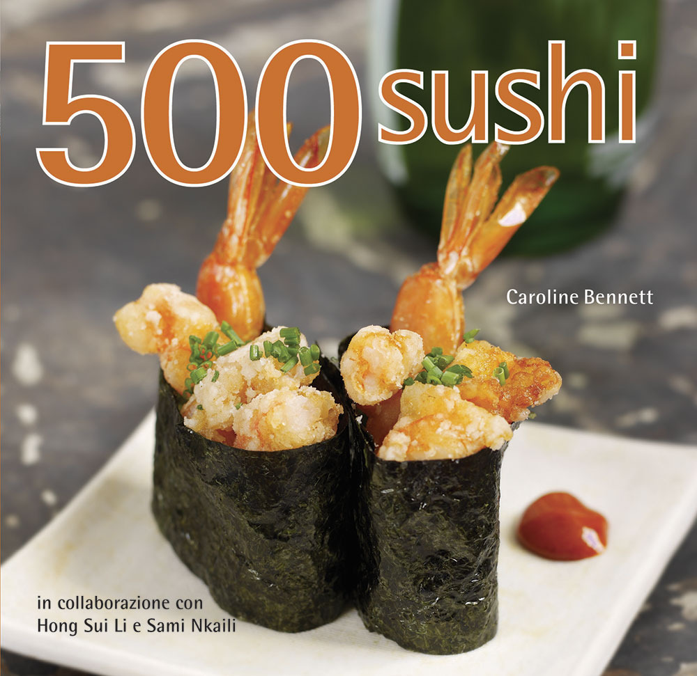 Kniha 500 sushi Caroline Bennett