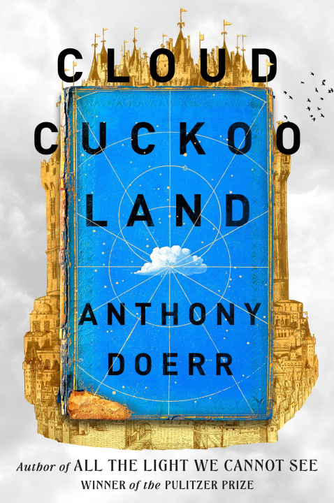 Knjiga Cloud Cuckoo Land Anthony Doerr