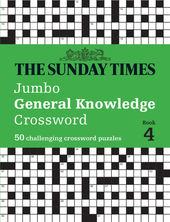 Kniha Sunday Times Jumbo General Knowledge Crossword Book 4 The Times Mind Games