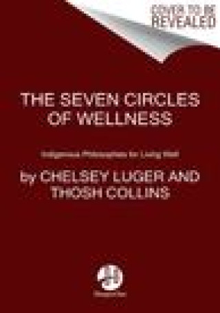 Kniha Seven Circles Thosh Collins