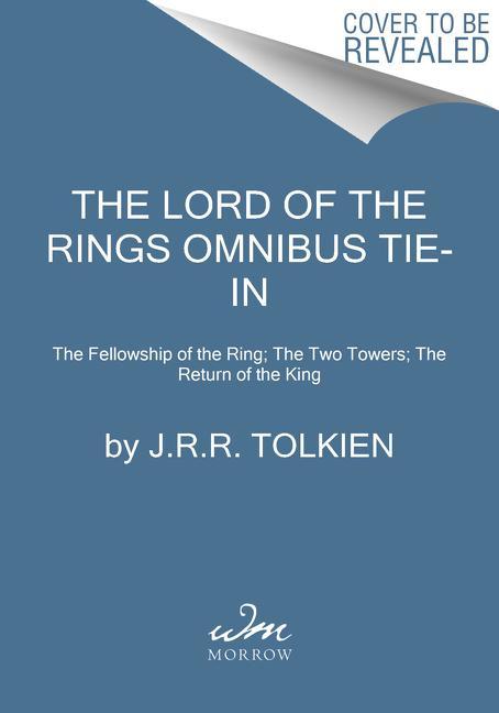 Kniha The Lord of the Rings Omnibus Tie-In: The Fellowship of the Ring; The Two Towers; The Return of the King 