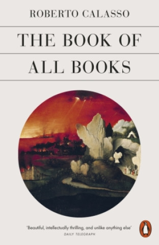 Kniha Book of All Books Roberto Calasso