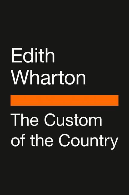 Książka The Custom of the Country: (Penguin Classics Deluxe Edition) Sofia Coppola