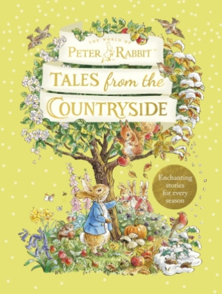 Książka Peter Rabbit: Tales from the Countryside Beatrix Potter