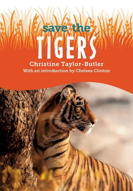 Carte Save the...Tigers Chelsea Clinton