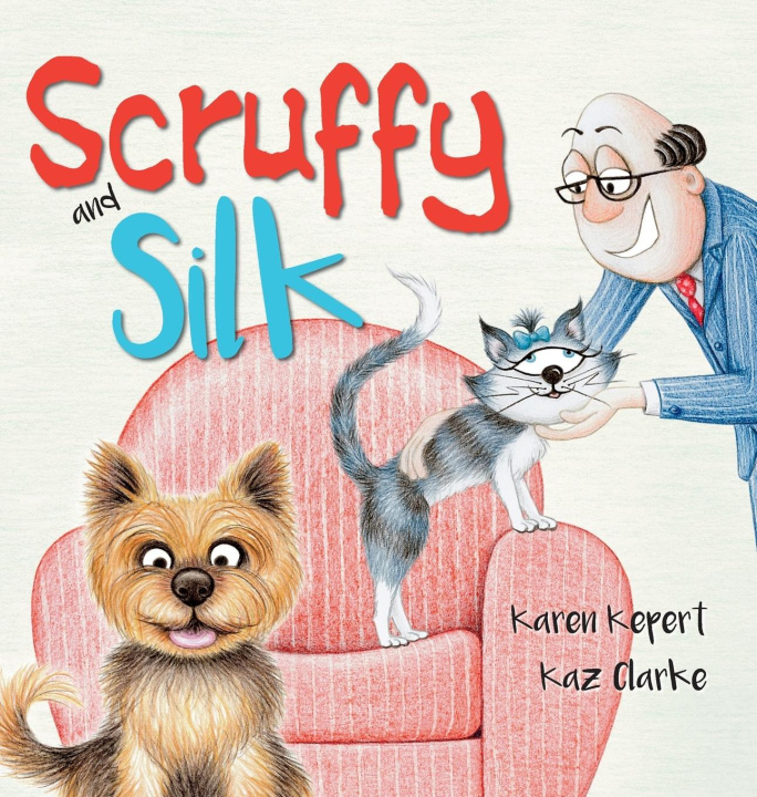 Boek Scruffy and Silk Karen Louise Kepert