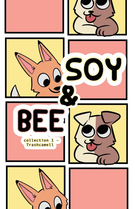 Knjiga Soy & Bee Rebecca Swenson