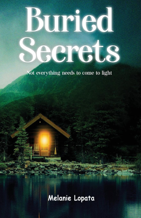 Book Buried Secrets Melanie Lopata