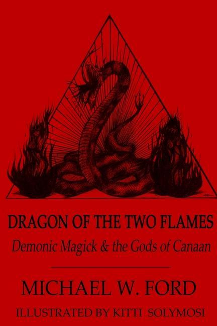 Книга Dragon of the Two Flames Michael Ford