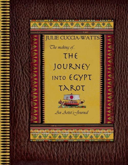 Book Making of...Journey into Egypt Tarot 