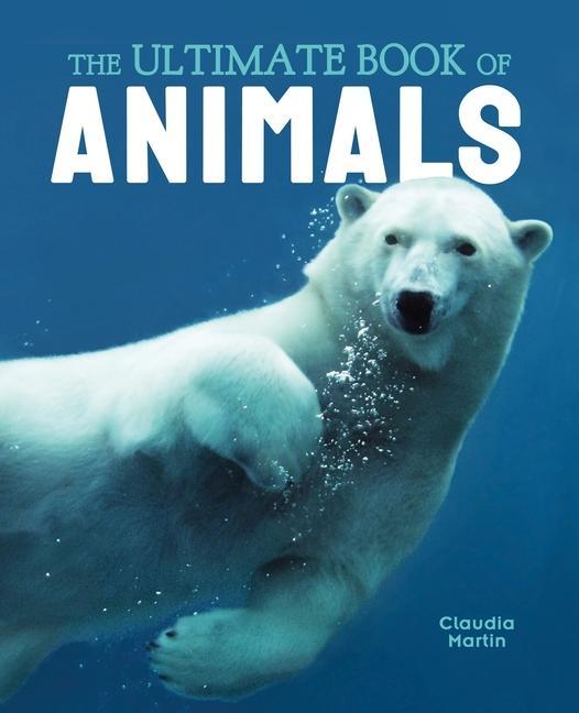 Könyv The Ultimate Book of Animals Jules Howard