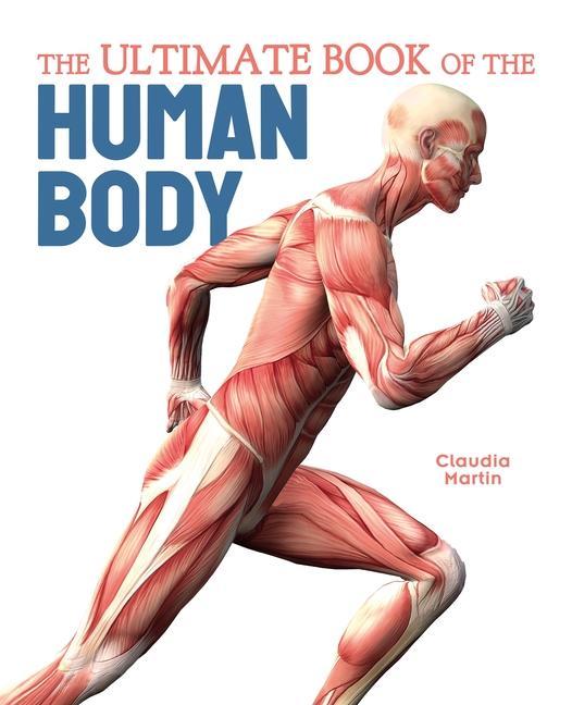Carte The Ultimate Book of the Human Body 