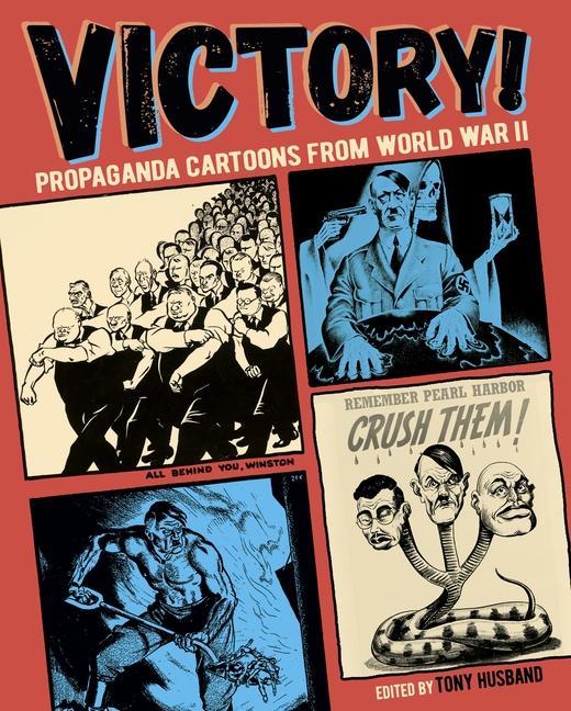 Livro Victory!: Propaganda Cartoons from World War II 
