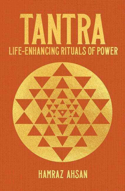 Kniha Tantra: Life-Enhancing Rituals of Power 