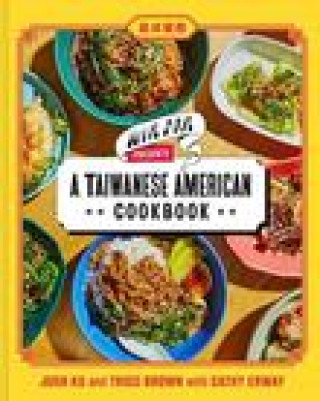 Kniha Win Son Presents a Taiwanese American Cookbook Trigg Brown