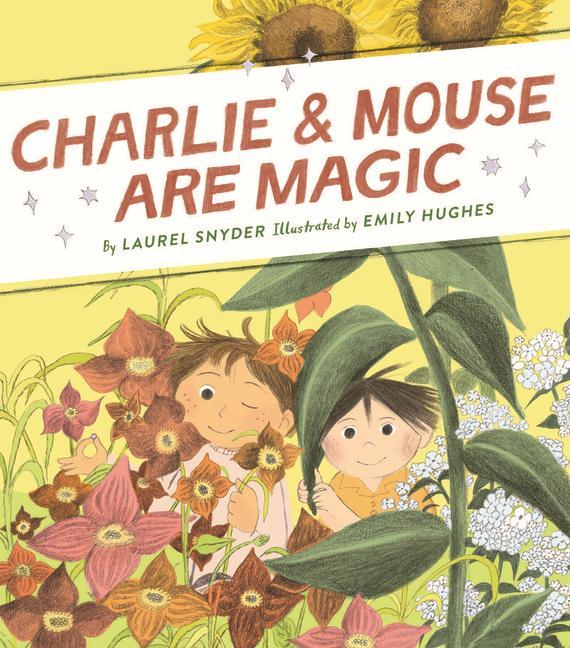Kniha Charlie & Mouse Are Magic Emily Hughes
