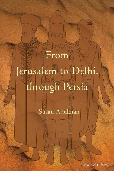 Carte From Jerusalem to Delhi, through Persia 