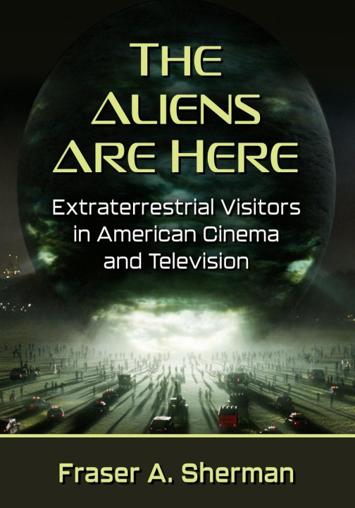 Libro Aliens Are Here Fraser A. Sherman