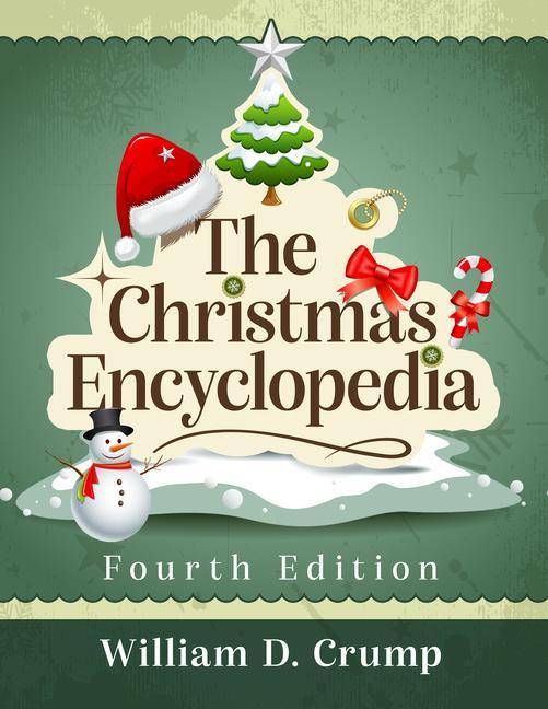 Knjiga Christmas Encyclopedia William D. Crump