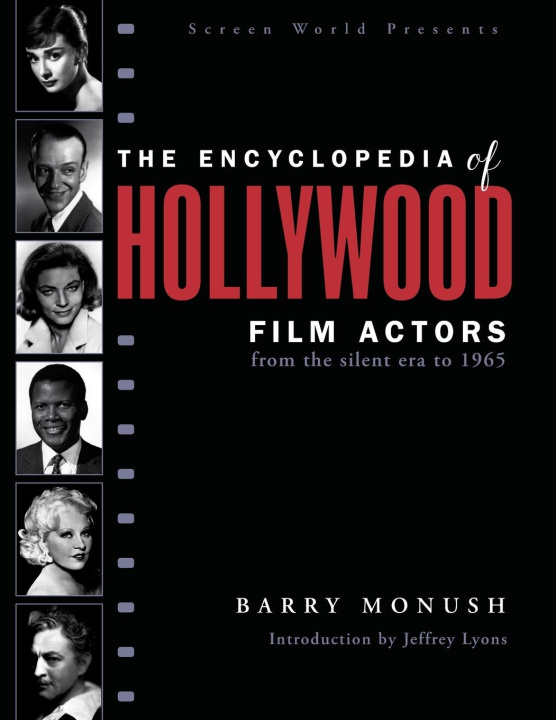 Könyv Encyclopedia of Hollywood Film Actors 