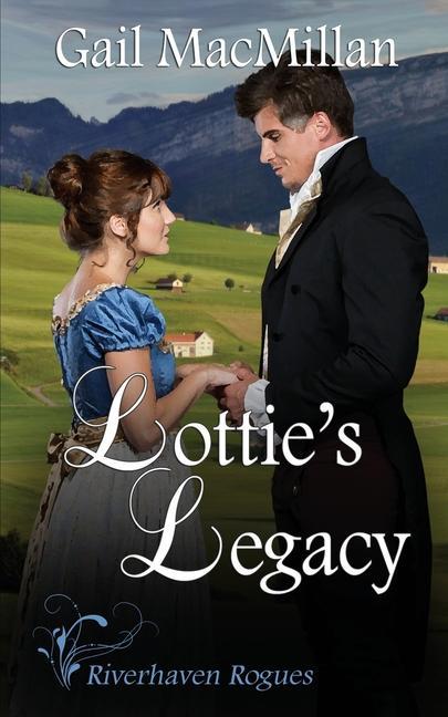 Knjiga Lottie's Legacy Gail MacMillan