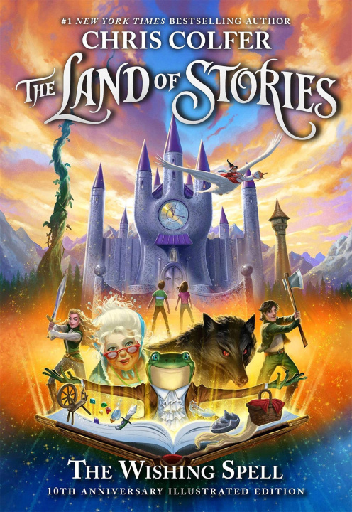 Book The Land of Stories: The Wishing Spell 10th Anniversary Illustrated Edition Chris Colfer
