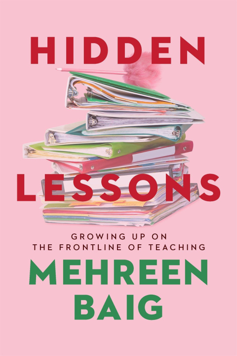 Knjiga Hidden Lessons Mehreen Baig