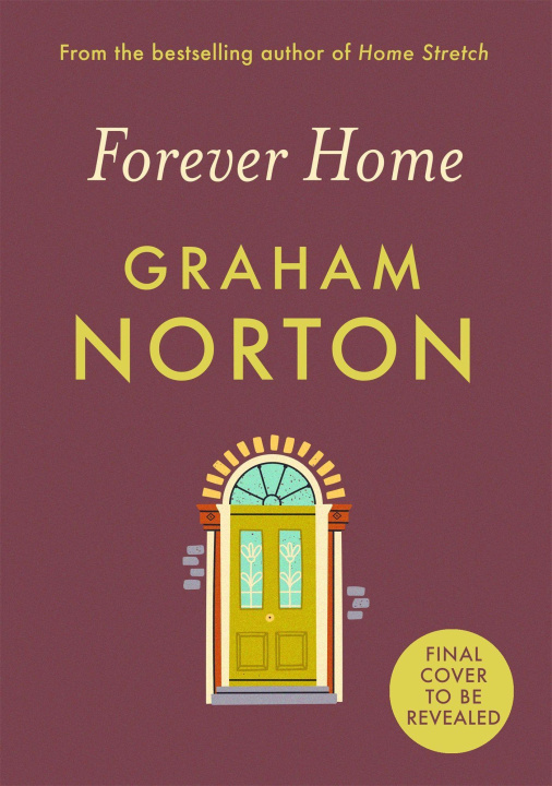 Kniha Forever Home Graham Norton