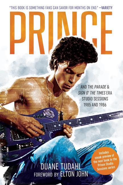 Книга Prince and the Parade and Sign O' The Times Era Studio Sessions Duane Tudahl