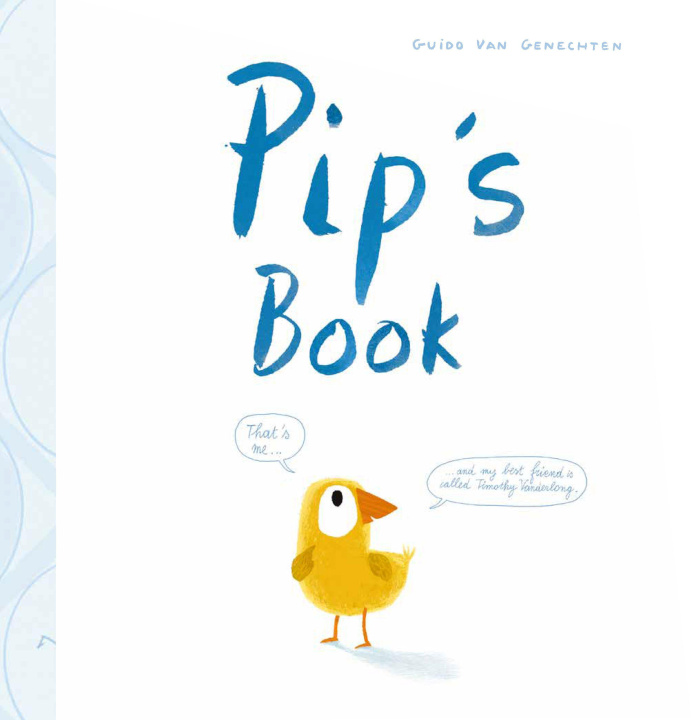Knjiga Pip's Book Guido Van Genechten